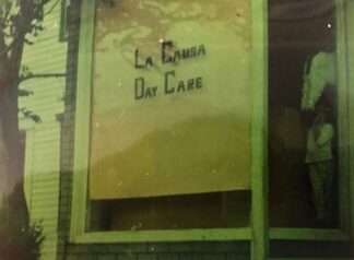 La Causa Inc history Picture of the first daycare building